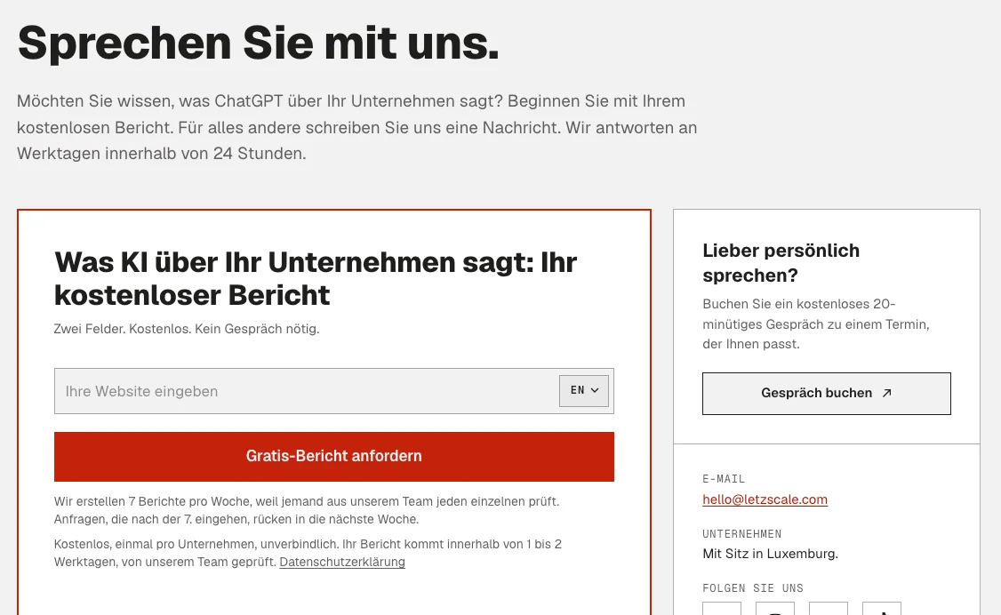 Kontaktseite von Letzscale: das Formular für den kostenlosen Bericht, ein Link Gespräch buchen, die E-Mail-Adresse hello@letzscale.com als Text, Mit Sitz in Luxemburg, und Links zu sozialen Profilen.